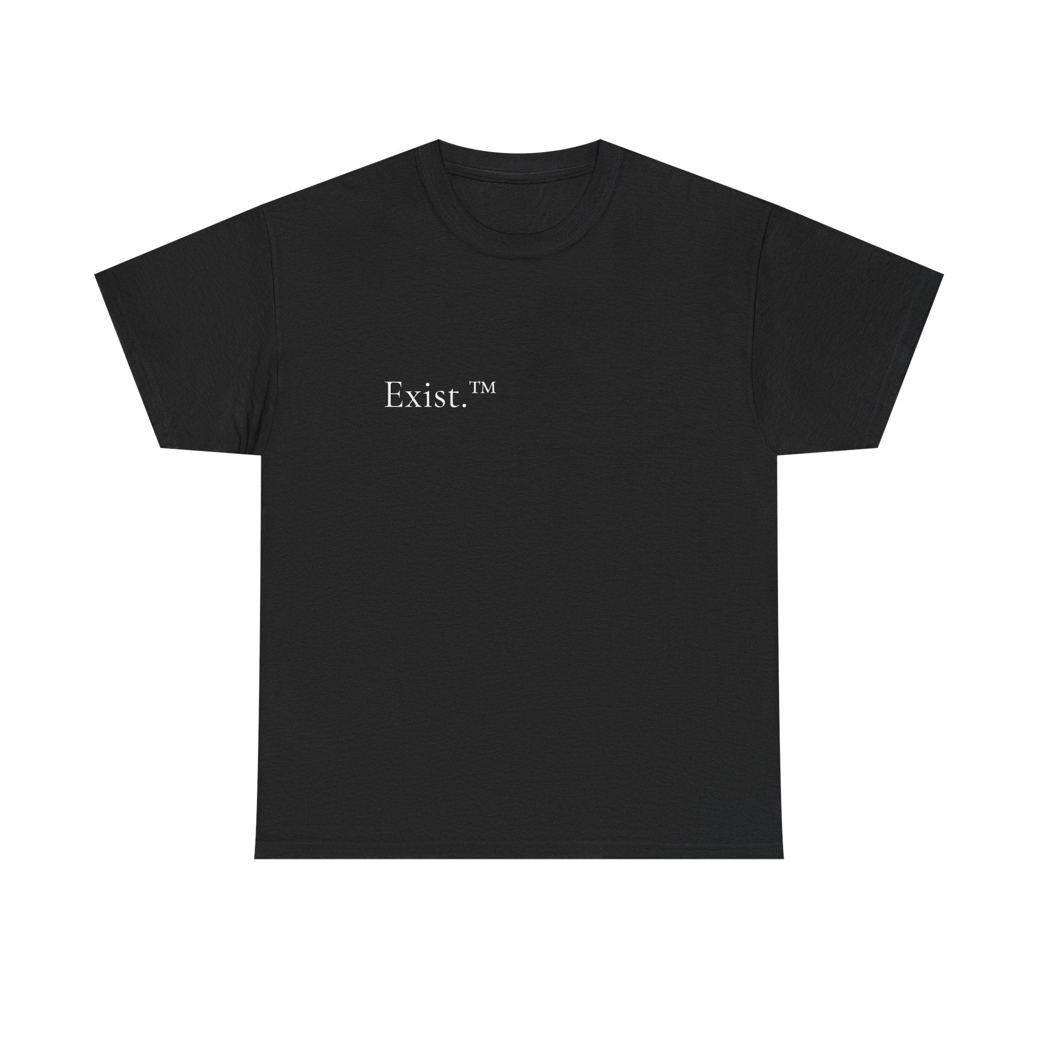 Exist.™ | First Edition