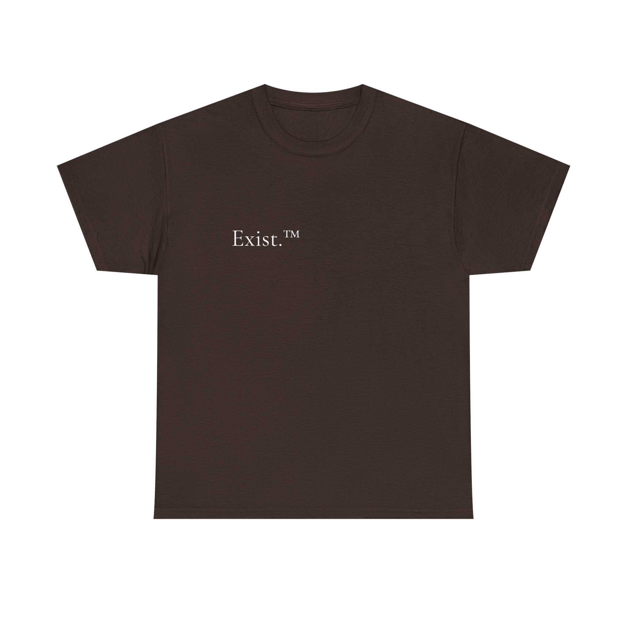 Exist.™ | First Edition