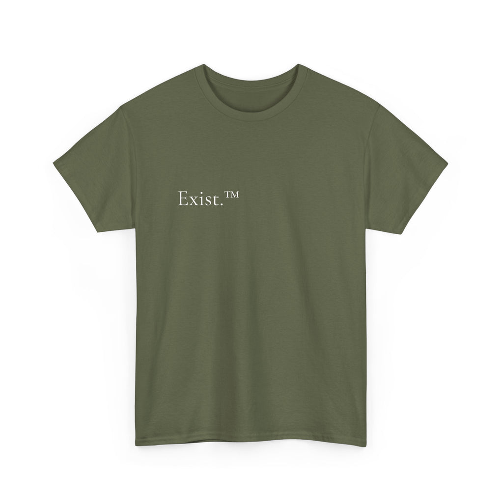 Exist.™ | First Edition